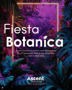2026 fiesta botanica at suntec