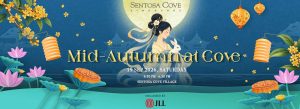2026 mid autumn at cove at sentosa