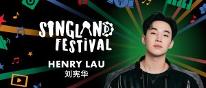 2026 singland festival new year celebration 2026 henry lau at mbs