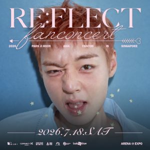 2026 park jihoon 2026 asia fancon reflect in singapore at expo