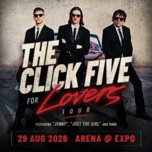 2026 the click five for lovers at expo